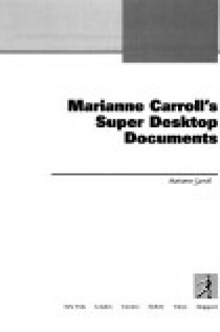 Cover of Marianne Carroll's Super Desktop Documents