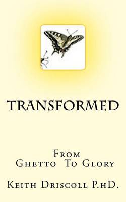 Book cover for Transformed from Ghetto to Glory