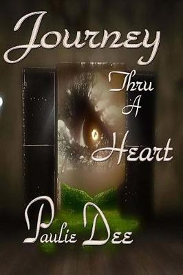 Book cover for Journey Thru a Heart