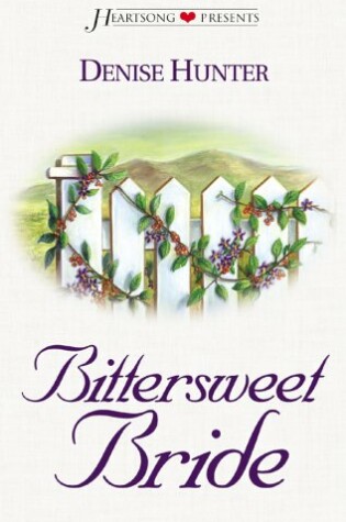 Cover of Bittersweet Bride