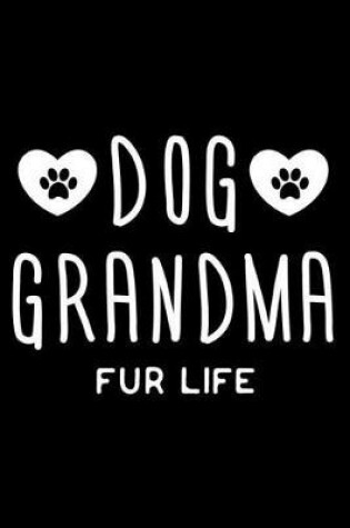 Cover of Dog Grandma Fur Life