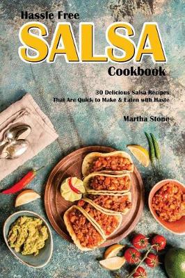Book cover for Hassle Free Salsa Cookbook