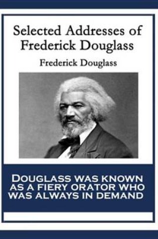 Cover of Selected Addresses of Frederick Douglass