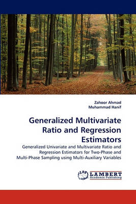 Book cover for Generalized Multivariate Ratio and Regression Estimators