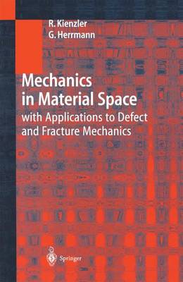 Book cover for Mechanics in Material Space