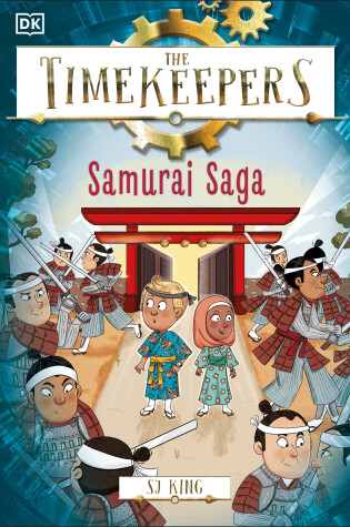 Cover of The Timekeepers: Samurai Saga