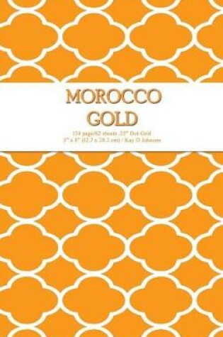Cover of Morocco Gold