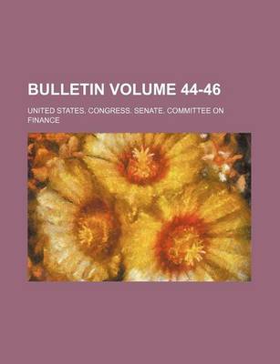 Book cover for Bulletin Volume 44-46