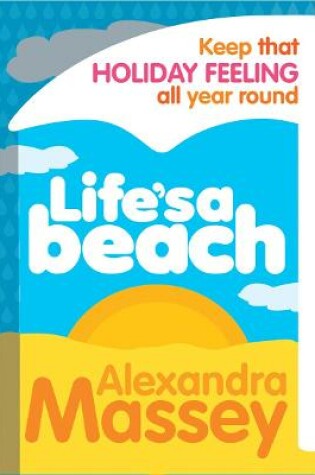 Cover of Life's A Beach