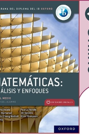Cover of Matemáticas IB: Análisis y Enfoques, Nivel Medio, Libro Digital Ampliado