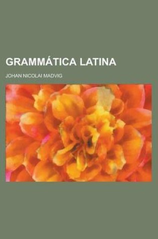 Cover of Grammatica Latina