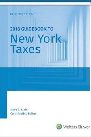 Cover of New York Taxes, Guidebook to (2018)