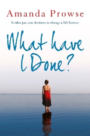 Cover of What Have I Done?