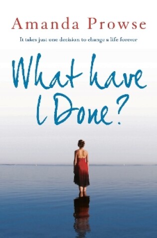 Cover of What Have I Done?