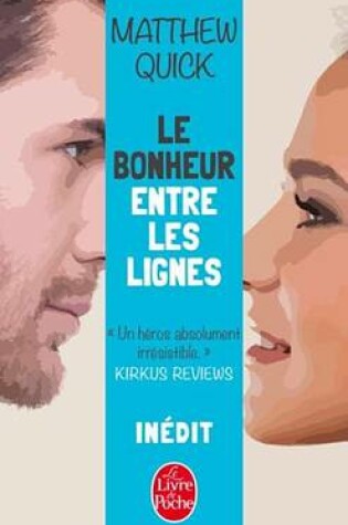 Cover of Le Bonheur Entre Les Lignes