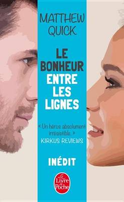Book cover for Le Bonheur Entre Les Lignes