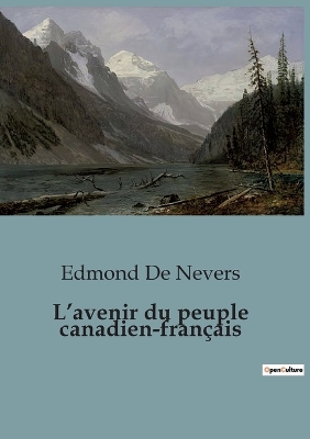 Book cover for L'avenir du peuple canadien-fran�ais
