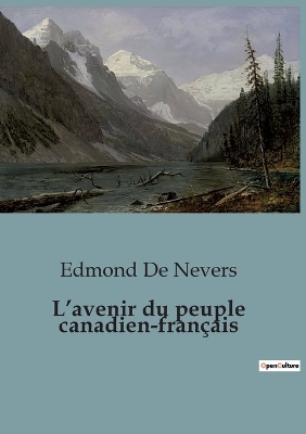 Book cover for L'avenir du peuple canadien-français