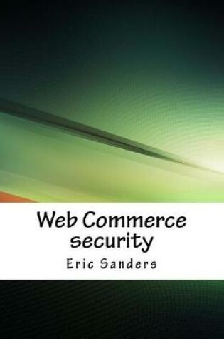 Cover of Web Commerce Security