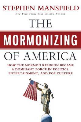 Book cover for Mormonizing of America