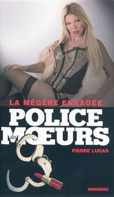 Book cover for Police Des Moeurs N198 La Megere Enragee