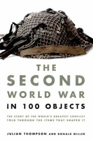 Cover of Second World War in 100 Objects