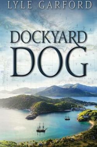 Cover of Dockyard Dog
