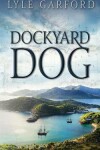 Book cover for Dockyard Dog