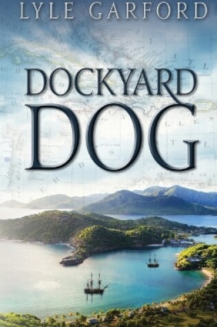 Cover of Dockyard Dog