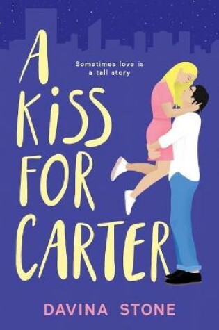 Cover of A Kiss for Carter