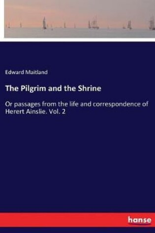 Cover of The Pilgrim and the Shrine