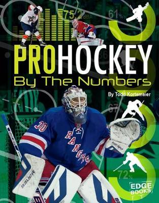 Book cover for Pro Hockey by the Numbers (Pro Sports by the Numbers)