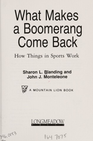 Cover of What Makes a Boomerang Come Back