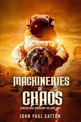 Cover of Machineries of Chaos