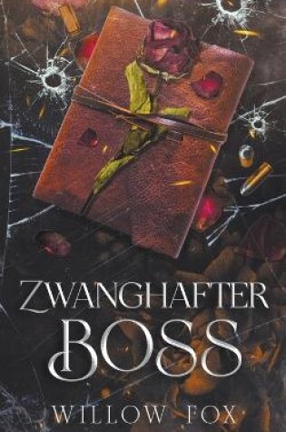 Cover of Zwanghafter Boss