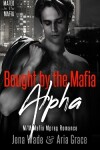 Book cover for Bought By The Mafia Alpha