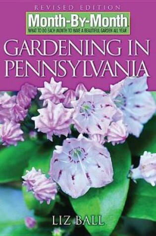 Cover of Month-By-Month Gardening in Pennsylvania