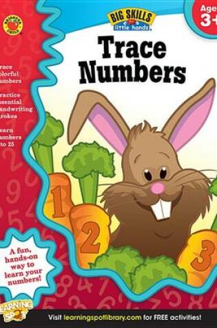 Cover of Trace Numbers, Ages 3 - 5