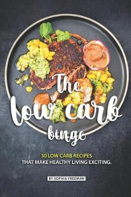 Book cover for The Low Carb Binge