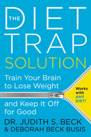 Cover of The Diet Trap Solution