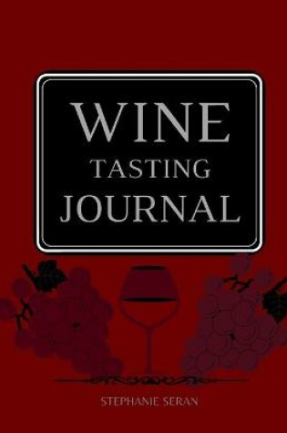 Cover of WIne Tasting Journal