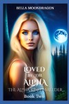 Book cover for Loved by the Alpha