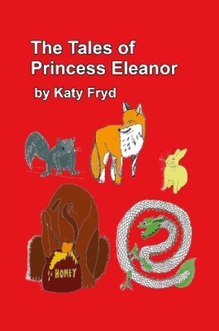 Cover of The Tales of Princess Eleanor