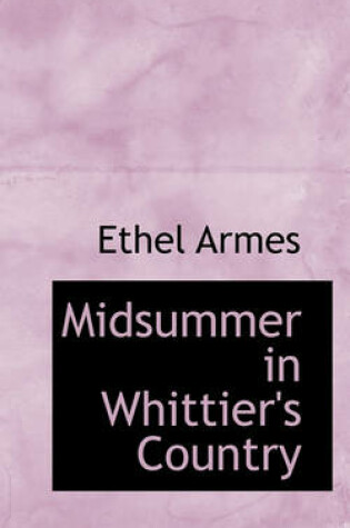 Cover of Midsummer in Whittier's Country