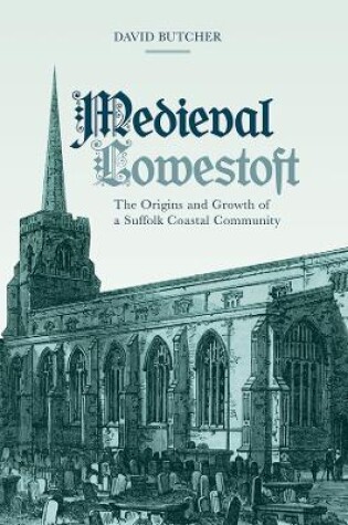 Cover of Medieval Lowestoft