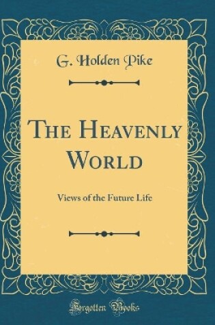 Cover of The Heavenly World