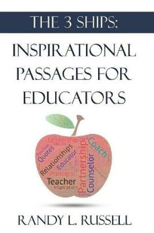 Cover of The 3 Ships: Inspirational Passages for Educators