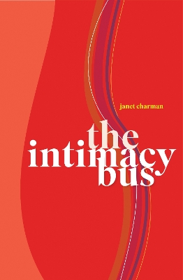 Book cover for The Intimacy Bus