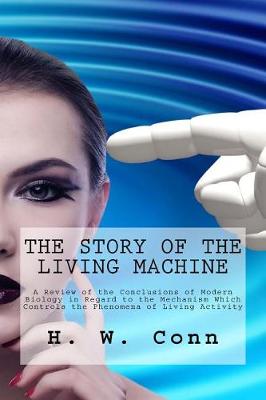 Book cover for The Story of the Living Machine