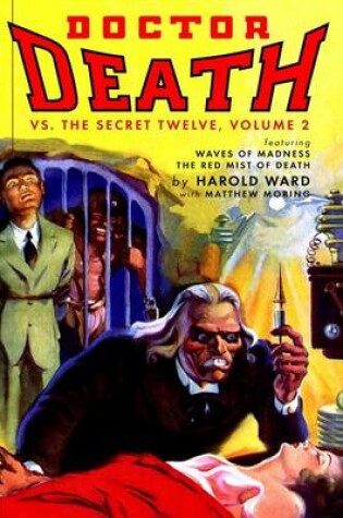 Cover of Doctor Death Vs. The Secret Twelve, Volume 2